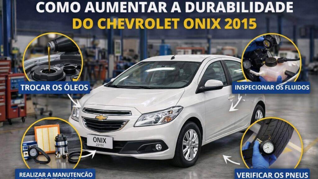 Chevrolet Onix 2015 em oficina com destaque para manutenção preventiva, troca de óleo, verificação de fluidos e pneus para aumentar a durabilidade.