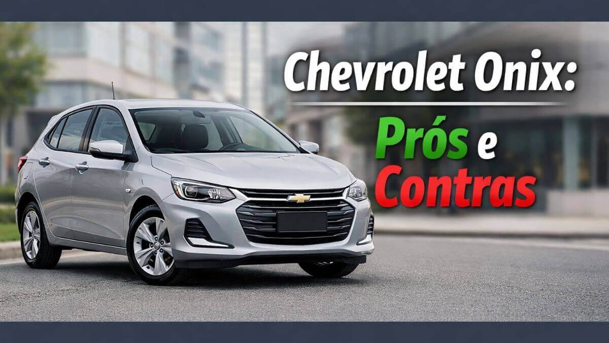 Review Completo do Chevrolet Onix: Prós e Contras