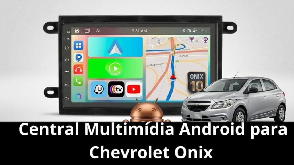 Central multimídia com sistema Android e GPS integrada ao Chevrolet Onix prata com mascote Android metálico.