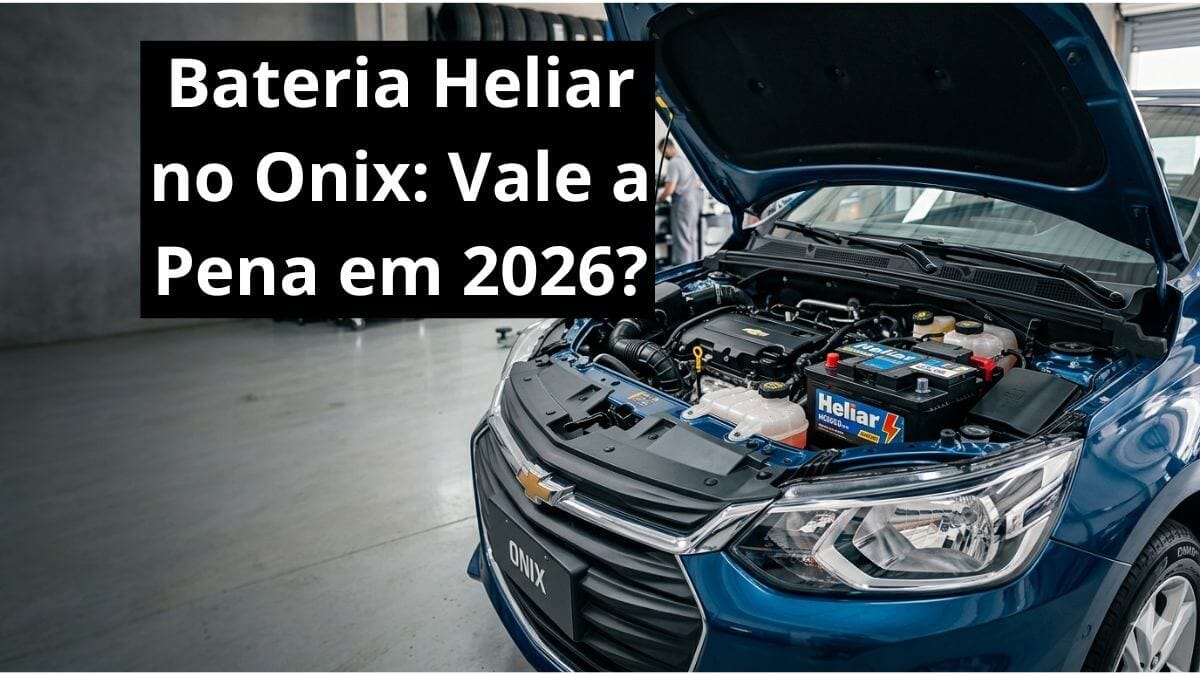 Review Heliar HE50GD: Vale a Pena para o Chevrolet Onix em 2026?